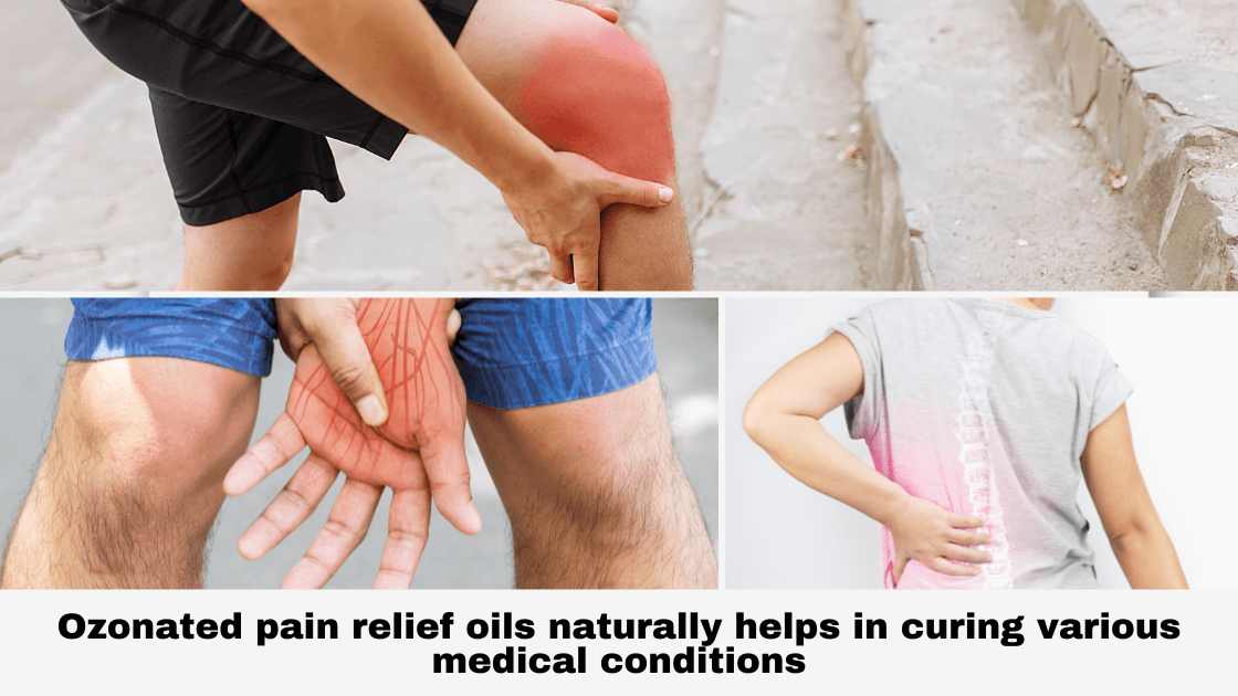 Ozonated Pain Relief Oils